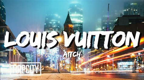 aitch louis vuitton lyrics|Louis Vuitton Lyrics .